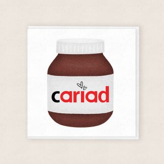 Nutella Love Card - Cardiau Cariad Cymraeg