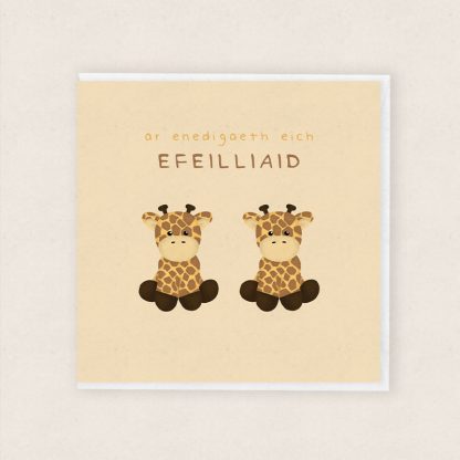 Carden Cymraeg Efeilliaid Jiraff Welsh Cards Twins Giraffe