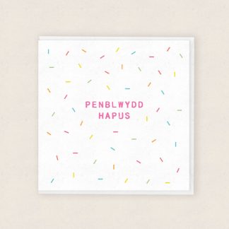 Confetti Cardiau Penblwydd Cymraeg Welsh Birthday Cards