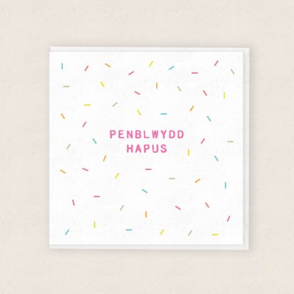 Confetti Cardiau Penblwydd Cymraeg Welsh Birthday Cards