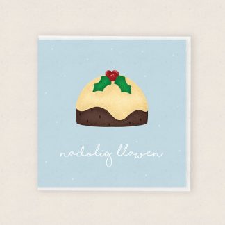 Pwdin Nadolig Christmas Pudding Merry Christmas Nadolig Llawen Cardiau Cymraeg Welsh Cards