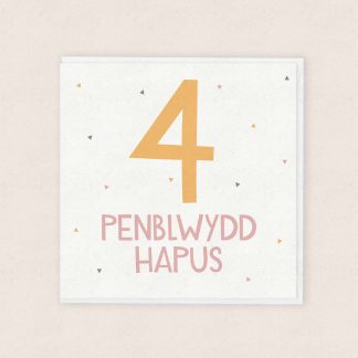 Penblwydd Hapus 4 Oed Happy 4th Birthday Cardiau Cymraeg