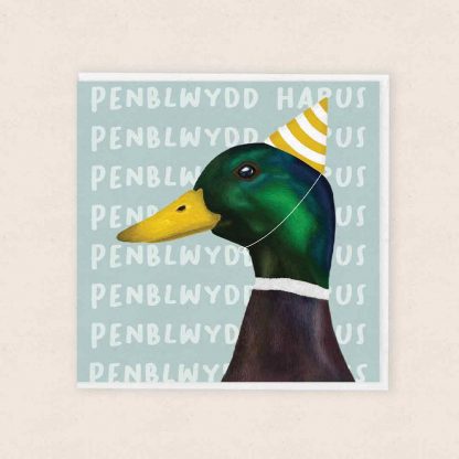 Welsh Birthday Card Carden Penblwydd Cymraeg Cardiau Cymraeg Duck